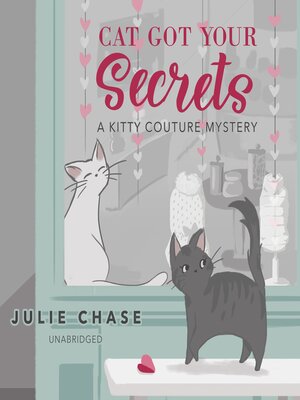 cover image of Cat Got Your Secrets